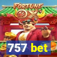 757 bet